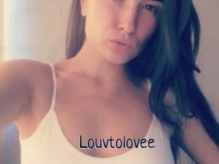 Louvtolovee