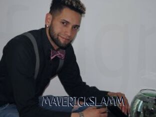 MAVERICKSLAMM