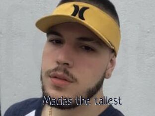 Macias_the_tallest
