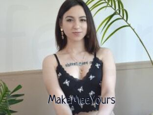MakeMeeYours