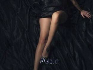 Maloha
