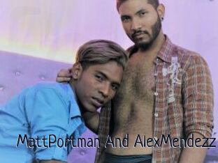 MattPortman_And_AlexMendezz
