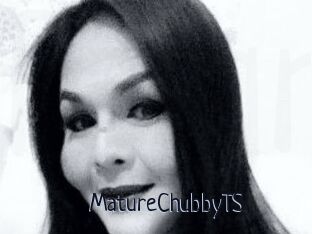 MatureChubbyTS
