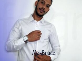 MaxBruce