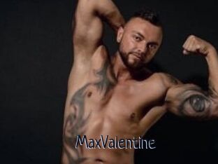 MaxValentine