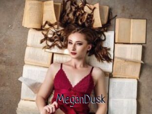 MeganDusk
