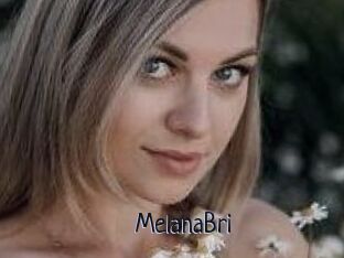 MelanaBri
