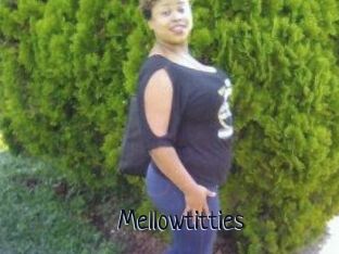 Mellowtitties