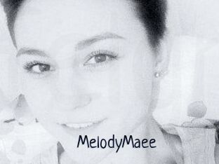 MelodyMaee