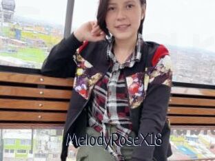 MelodyRoseX18