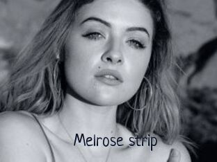 Melrose_strip