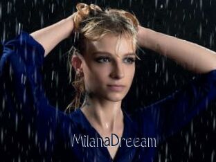MilanaDreeam