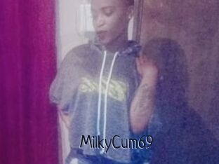MilkyCum69