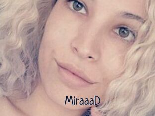MiraaaD