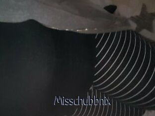 Misschubbnix