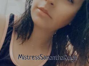 MistressSamanthaReign