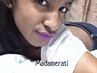 Madamerati