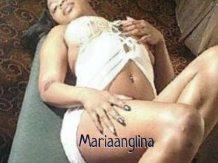 Mariaanglina