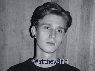 Matthewshiri