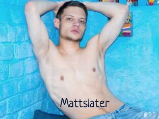Mattslater