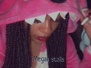 Megan_stails