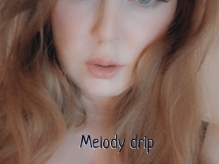 Melody_drip
