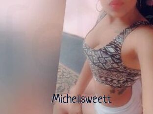 Michellsweett
