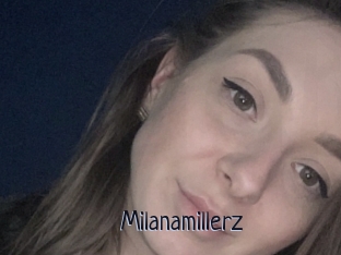Milanamillerz