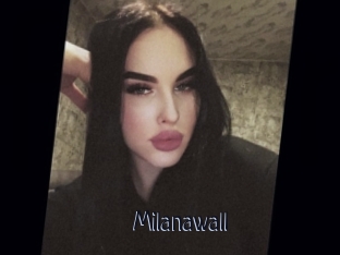 Milanawall