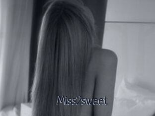 Miss2sweet