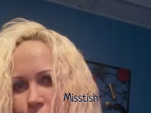 Misstish
