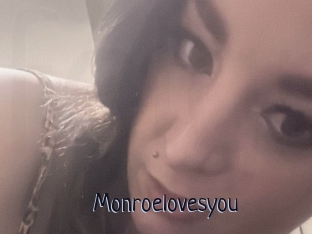 Monroelovesyou