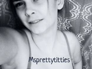 Msprettytitties