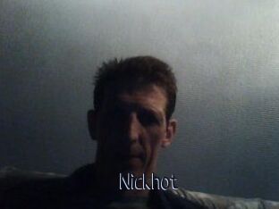 Nickhot