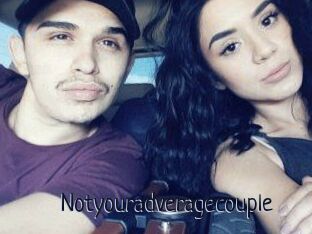 Notyouradveragecouple