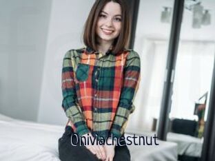 Oniviachestnut