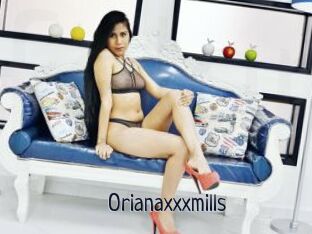 Orianaxxxmills