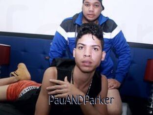 PauANDParker