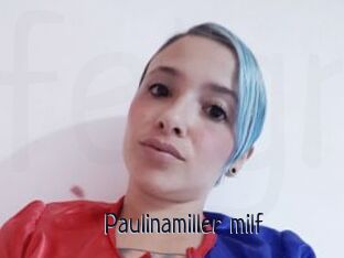 Paulinamiller_milf