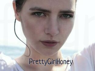 PrettyGirlHoney