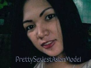 PrettySexiestAsianModel