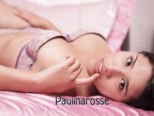 Paulinarosse