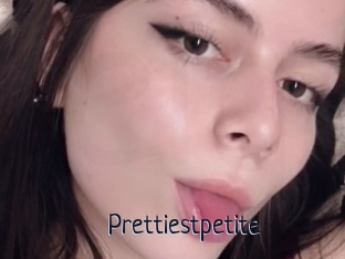 Prettiestpetite