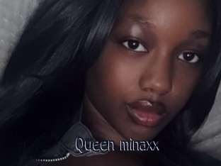 Queen_minaxx