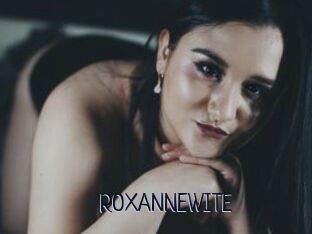 ROXANNEWITE