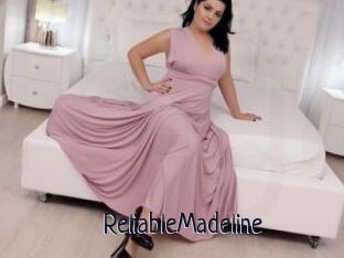 ReliableMadeline