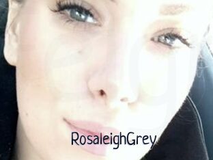 RosaleighGrey