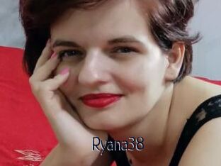 Ryana38