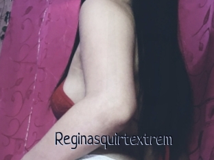 Reginasquirtextrem