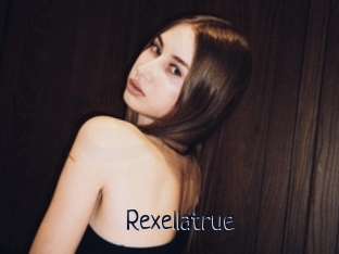 Rexellatrue